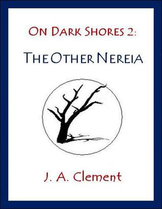 On Dark Shores 2 by J.A. Clement