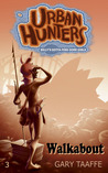 Walkabout (Urban Hunters #3)