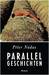 Parellelgeschichten (Hardcover)