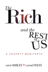 The Rich And The Rest Of Us: A Poverty Manifesto