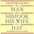 The Man Who Mistook His Wife for a Hat by Oliver Sacks