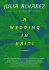 A Wedding in Haiti A Wedding in Haiti