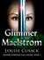 Glimmer in the Maelstrom (S...