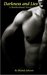 Darkness and Lies: A Brotherhood Novel Darkness and Lies: A Brotherhood Novel