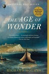 The Age of Wonder by Richard Holmes The Age of Wonder by Richard Holmes