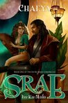 Srae Iss-Ka-Mala (The Iss-Ka-Mala Chronicles, #1) Srae Iss-Ka-Mala
