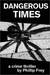 Dangerous Times (ebook)
