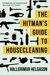 The Hitman's Guide to Housecleaning (Kindle Edition)