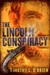 The Lincoln Conspiracy (ebook)