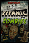 Titanic with ZOMBIES