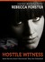 Hostile Witness (Witness Series, #1)