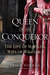 Queen of the Conqueror: The Life of Matilda, Wife of William I (Kindle Edition)