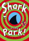 Shark In The Park Shark In The Park