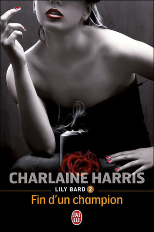 Fin d'un Champion (Lily Bard, #2)