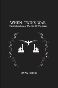 When Twins War: The First Prelude to the Rise of the Kings
