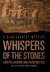Whispers of the Stones