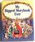 My Biggest Storybook Ever by Various My Biggest Storybook Ever by Various