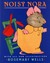 Noisy Nora (Hardcover)