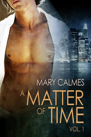 A Matter of Time, Vol. 1 (A Matter of Time, #1-2)