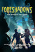 Foreshadows - The Ghosts of Zero by Jeff LaSala