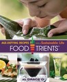 FoodTrients by Grace O.