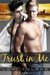 Trust In Me (Kindle Edition)