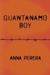 Guantanamo Boy