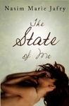 The State Of Me by Nasim Marie Jafry