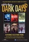 Pitch Dark: Dark Days of Summer Sampler Pitch Dark: Dark Days of Summer Sampler