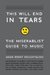 This Will End in Tears: The Miserablist Guide to Music