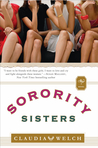 Sorority Sisters by Claudia  Welch
