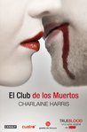 El club de los muertos (Sookie Stackhouse, #3)