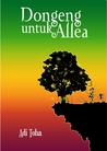 Dongeng untuk Allea Dongeng untuk Allea