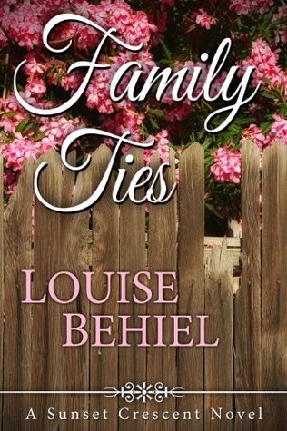 Family Ties (Sunset Crescent, #1)