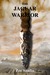 The Jaguar Warrior (Pre-Azt...