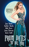 Prom Dates to Die For Prom Dates to Die For