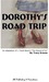 Dorothy's Road Trip