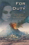 The Antaran Legacy, Book 1: For Duty