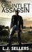 The Gauntlet Assassin