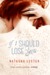 If I Should Lose You (ebook)