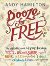 Booze for Free by Andy Hamilton Booze for Free by Andy Hamilton
