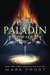 The Paladin Prophecy (The Paladin Prophecy, #1)