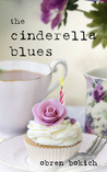 The Cinderella Blues by Obren Bokich The Cinderella Blues by Obren Bokich