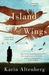 Island of Wings (Paperback)