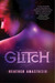 Glitch (Glitch, #1)