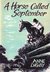 A Horse Called September (Kindle Edition)