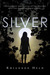 Silver by Rhiannon Held Silver by Rhiannon Held