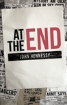 At the End by John  Hennessy