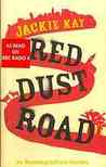Red Dust Road Red Dust Road