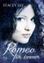 Romeo für immer (Hardcover)